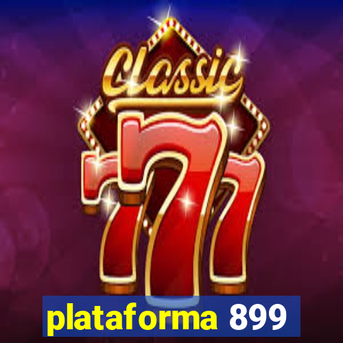plataforma 899